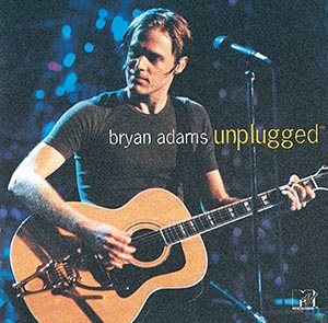 Bryan Adams – MTV Unplugged (1997) → ℗ & © Copyright A&M Records / PolyGram / Universal