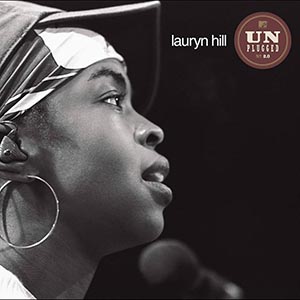 Lauryn Hill – MTV Unplugged No. 2.0 (2002) → ℗ & © Copyright Columbia / Sony Music