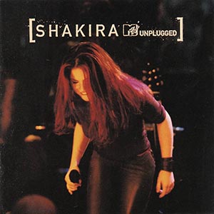 Shakira – MTV Unplugged (2000) → ℗ & © Copyright Sony Latin / Epic